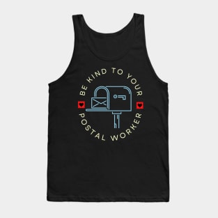 Be Kind to Postal Workers Graphic Tank Top